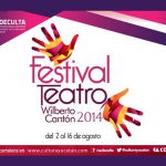 Festival de Teatro Wilberto Cantón 2014 en Mérida