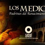 Los Medici en Canal Once
