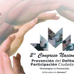 2do Congreso Nacional de Prevención del Delito y Participación Ciudadana en Puebla
