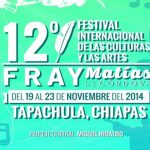 Festival Artístico y Cultural Fray Matías de Córdova en Tapachula