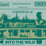 Cinema Coyote te invita a ver “Into the wild” en Condesa DF