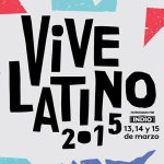 Vive Latino 2015, 16 años de música y festejo