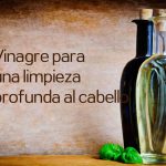 Vinagre para una limpieza profunda al cabello