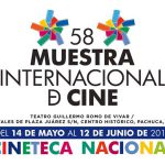 58 Muestra Internacional de Cine de la Cineteca en Hidalgo