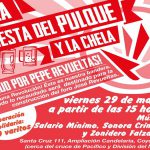 La fiesta del pulque y de la chela ¡Salud por Pepe Revueltas!