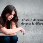¿Triste o deprimido? No es lo mismo, aprende a detectar la depresión