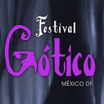 Festival Gótico en la Ciudad de México