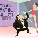 Ópera y ballet para niños en el Centro Nacional de las Artes