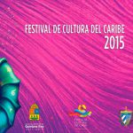 Festival de Cultura del Caribe 2015
