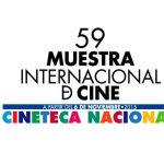 59 Muestra Internacional de Cine de la Cineteca