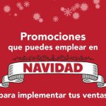 Promociones de Navidad para incrementar tus ventas