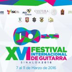 XVI Festival Internacional de Guitarra Sinaloa 2016