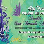 4to Festival Pulque de mis Amores