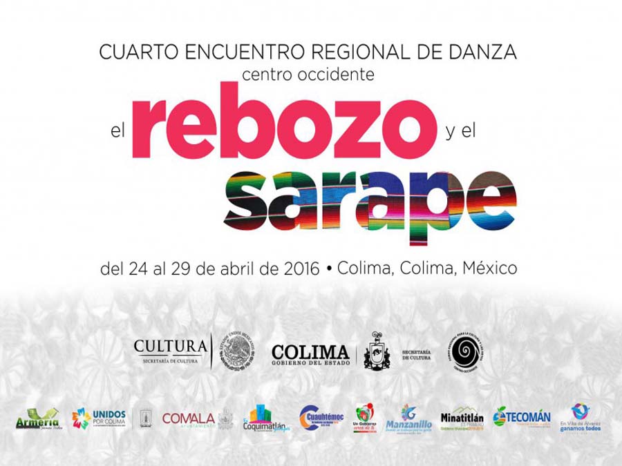 4° Encuentro Regional de Danza “El rebozo y el sarape”