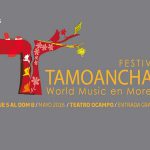 Festival Tamoanchan World Music