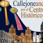 Callejoneando por el Centro Histórico