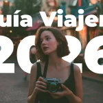 🌍 Guía 2026 para viajar a Europa: Tips para Ahorrar Tiempo y Dinero
